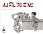 Au Fil du Zinc