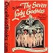 The Seven Lady Godivas: The True Facts Concerning History's Barest Family