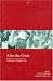 After The Crisis: Hegemony, Technocracy And Governance In Southeast Asia (Kyoto Area Studies on Asia)
