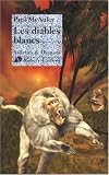 Les diables blancs Les diables blancs
