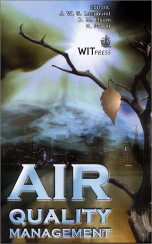 Air Quality Management (Advances in Air Pollution)