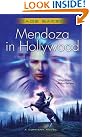 Mendoza in Hollywood