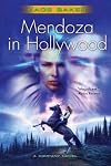 Mendoza in Hollywood: A Novel of the Company (Company (Paperback))