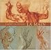 The Hand/Die Hand/La Main: Sketch Book/Skizzenheft/Carnet De Dessins