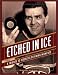 Books : Etched in Ice: A Tribute to Hockey's Defining Moments