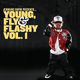 Jermaine Dupri Presents...Young Fly and Flashy, Vol. 1 (Clean)