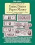 Standard Catalog of United States Paper Money (Standard Catalog of U S Paper Money, 20th ed)