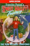 The Year Without Christmas (Sweet Valley Twins)