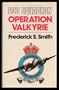 633 Squadron: Operation Valkyrie