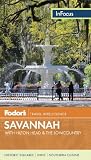 Fodors In Focus Savannah: with Hilton Head & the Lowcountry (Travel Guide)