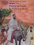 Paths to faith