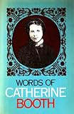Words of Catherine Booth