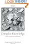Complex Knowledge: Studies in Organizational Epistemology