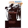 Resistance: The Warsaw Ghetto Uprising