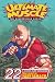 Ultimate Muscle, Vol. 22 (Ultimate Muscle: The Kinnikuman Legacy)