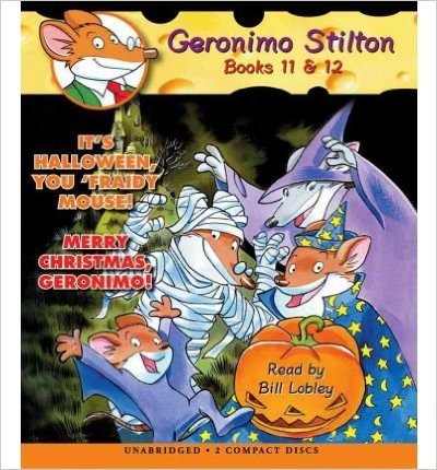 Geronimo Stilton Audio Books 11-12: IT'S HALLOWEEN, YOU 'FRAIDY MOUSE! & MERRY CHRISTMAS, GERONIMO! (AUDIO