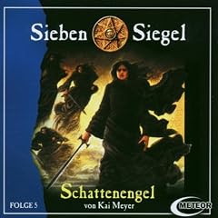 Meyer, Kai, Folge.5 : Schattenengel, 1 Audio-CD