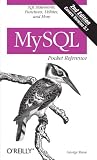 MySQL Pocket Reference: SQL Statements, Functions and Utilities and more (Pocket Reference (O'Reilly))