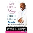 Act Like a Lady, Think Like a Man LP: What Men Really Think About Love, Relationships, Intimacy, and Commitment