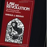 Law and Revolution, The Formation of the Western Legal Tradition