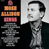 Mose Allison Sings: Rudy Van Gelder Remasters
