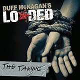 The Taking by Duff McKagan's Loaded (2011-04-19)【並行輸入品】