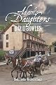 Adam's Daughters: Book 2 in the Westward Sagas