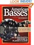 American Basses: An Illustrated History and Player's Guide to the Bass Guitar
