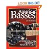 American Basses: An Illustrated History and Player's Guide to the Bass Guitar