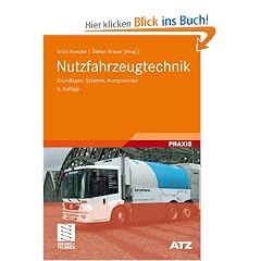 Nutzfahrzeugtechnik: Grundlagen, Systeme, Komponenten (ATZ/MTZ-Fachbuch)