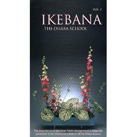 Ikebana Vol. 1:the Ohara School [VHS]