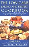 The Low-Carb Baking and Dessert Cookbook