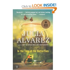 In the Time of the Butterflies - Julia Alvarez