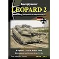 Kampfpanzer Leopard 2: Entwicklung und Einsatz in der Bundeswehr. Dt. /Engl.