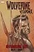 Wolverine: Weapon X, Vol. 1: The Adamantium Men