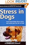 Stress in Dogs - Learn how Dogs Show...