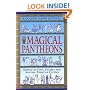 The Magical Pantheons: A Golden Dawn Journal (Bk.4)