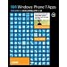 101 Windows Phone 7 Apps, Volume I: Developing Apps 1-50