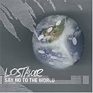 Say No to the World