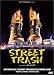 Street Trash