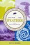 And Now...The Weather