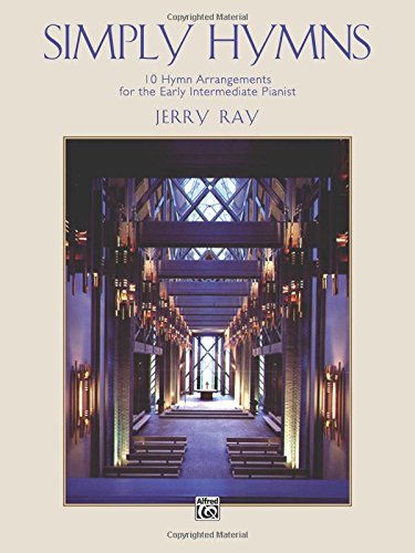 Simply Hymns, by Jerry Ray Simply Hymns, by Jerry Ray