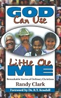 God Can Use Little Ole Me