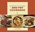 The Really, Truly, Honest-to-Goodness One-Pot Cookbook