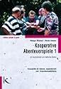 Kooperative Abenteuerspiele, Bd.1