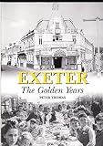 Exeter : the golden years