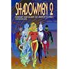 Shadowmen 2: Heroes and Villains of French Comics
