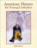 American History for Young Catholics - Grade 8