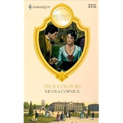 True Colours (Harlequin Regency Romance)