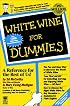 White Wine for Dummies